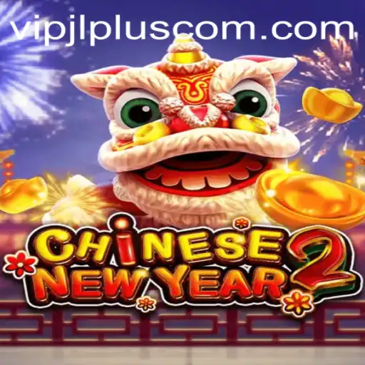Exploring CHINESENEWYEAR2: An Innovative Game Experience with VIPJL Plus