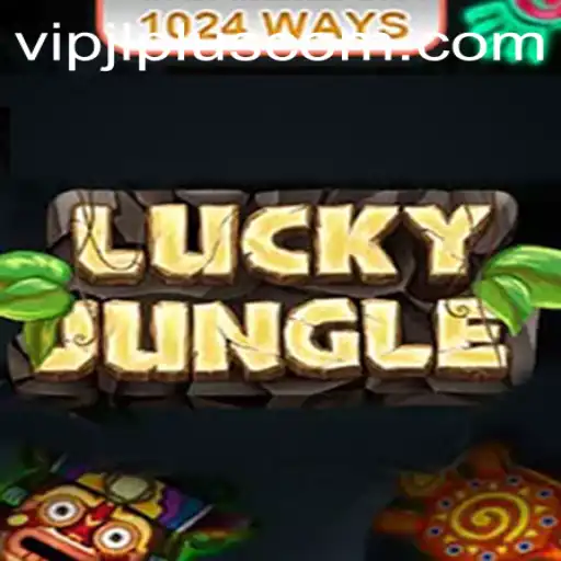 Discover the Thrills of LuckyJungle1024 with VIPJL Plus