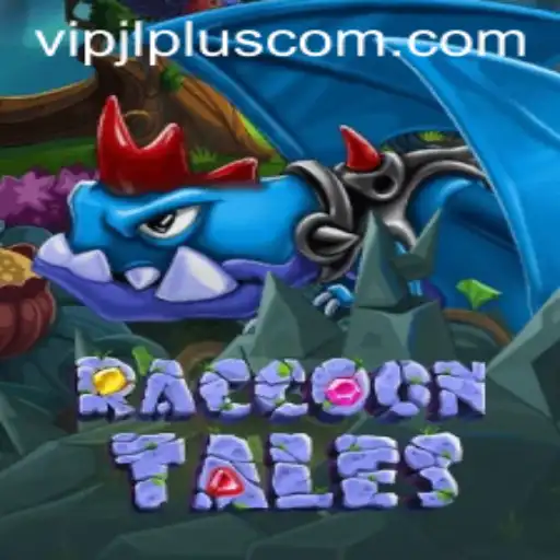 Exploring the Enchanting World of RaccoonTales and the VIPJL Plus Experience